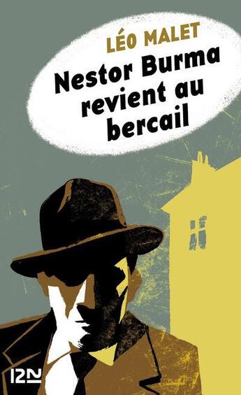 Couverture du livre « Nestor Burma revient au bercail » de Leo Malet aux éditions 12-21