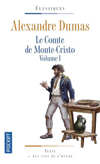 Couverture du livre « Le comte de Monte-Cristo Tome 1 » de Alexandre Pere Dumas aux éditions Pocket