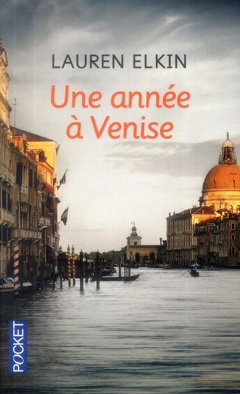 Couverture du livre « Une année à Venise » de Lauren Elkin aux éditions Pocket