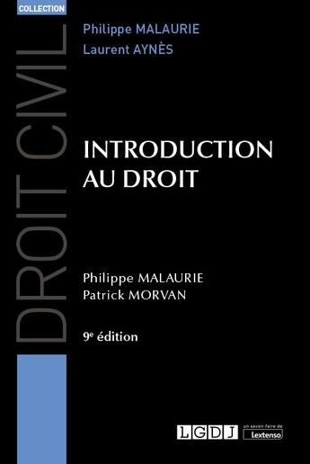 Couverture du livre « Introduction au droit (9e édition) » de Philippe Malaurie et Patrick Morvan aux éditions Lgdj