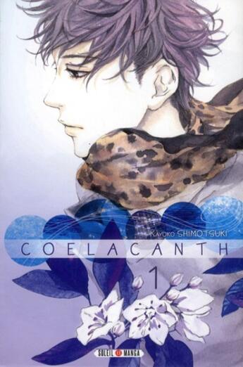 Couverture du livre « Coelacanth t.1 » de Kayoko Shimotsuki aux éditions Soleil