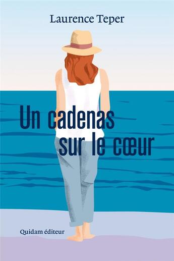 Couverture du livre « Un cadenas sur le coeur » de Laurence Teper aux éditions Quidam