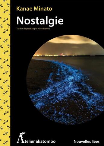 Couverture du livre « Nostalgie » de Kanae Minato aux éditions Atelier Akatombo