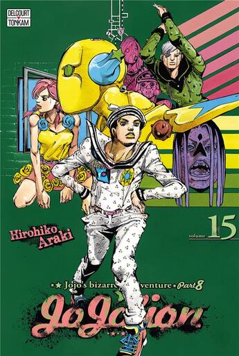 Couverture du livre « Jojo's bizarre adventure - saison 8 ; Jojolion Tome 15 » de Hirohiko Araki aux éditions Delcourt