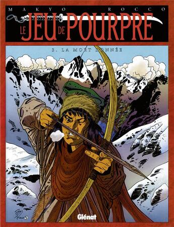 Couverture du livre « Le jeu de pourpre Tome 3 ; la mort donnee » de Pierre Makyo aux éditions Glenat