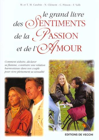 Couverture du livre « Grand livre des sentiments ; passion ; amour » de Thierry M. Carabin aux éditions De Vecchi