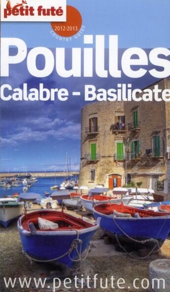 Couverture du livre « GUIDE PETIT FUTE ; COUNTRY GUIDE ; Pouille ; Calabre-Basilicate » de  aux éditions Le Petit Fute