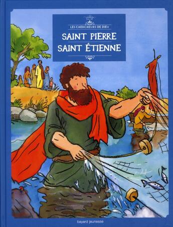 Couverture du livre « Filotéo - les chercheurs de Dieu t.12 ; saint Pierre, saint Etienne » de  aux éditions Bayard Jeunesse