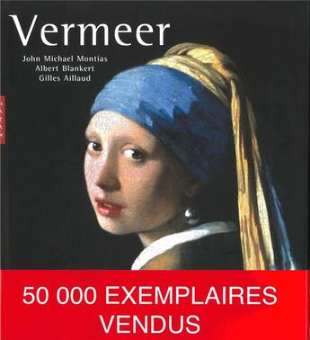 Couverture du livre « Vermeer (édition 2017) » de Gilles Aillaud et Albert Blankert et John Michael Mondias aux éditions Hazan