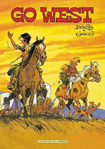 Couverture du livre « Go west » de Greg/Derib aux éditions Lombard