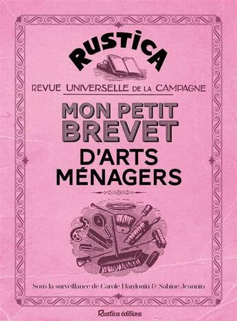 Couverture du livre « Mon petit brevet d'arts ménagers » de Sabine Jeannin et Carole Hardouin aux éditions Rustica