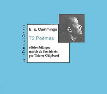 Couverture du livre « 73 poèmes » de Edward Estlin Cummings aux éditions Le Temps Des Cerises