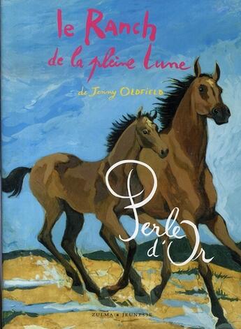 Couverture du livre « LE RANCH DE LA PLEINE LUNE Tome 12 » de Oldfield aux éditions Zulma