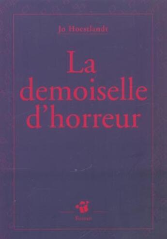 Couverture du livre « La demoiselle d'horreur » de Jo Hoestlandt aux éditions Thierry Magnier