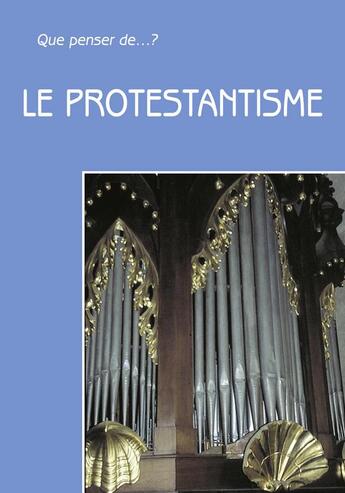 Couverture du livre « Le protestantisme » de Dandoy M aux éditions Fidelite