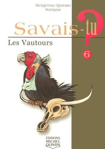 Couverture du livre « Les vautours » de Alain M. Bergeron aux éditions Michel Quintin