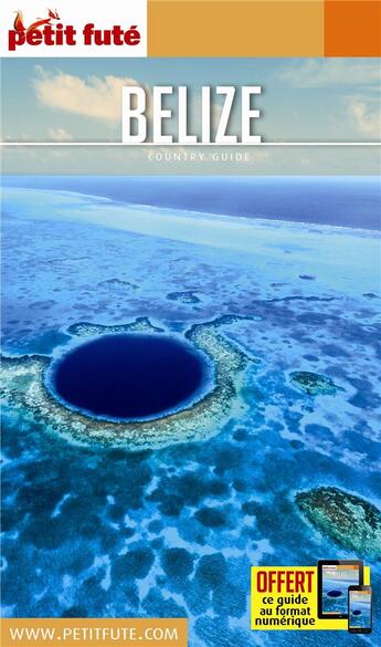 Couverture du livre « GUIDE PETIT FUTE ; COUNTRY GUIDE ; Belize (édition 2017) » de  aux éditions Le Petit Fute