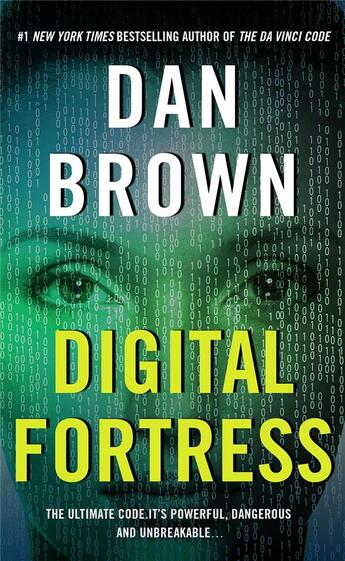 Couverture du livre « Digital Fortress ; A Thriller » de Dan Brown aux éditions St Martin's Press