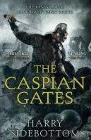 Couverture du livre « The caspian gates » de Harry Sidebottom aux éditions Michael Joseph