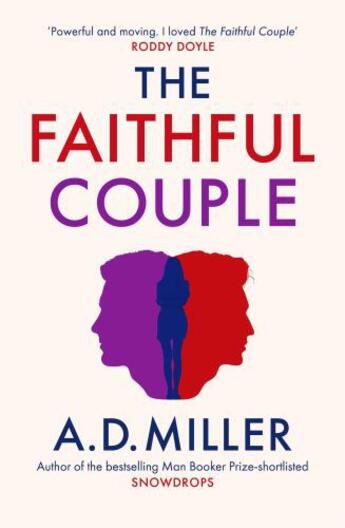 Couverture du livre « The Faithful Couple » de A.D Miller aux éditions Little Brown Book Group Digital