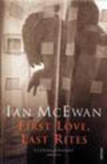 Couverture du livre « First Love, Last Rites » de Ian Mcewan aux éditions Random House Digital