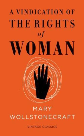 Couverture du livre « A Vindication of the Rights of Woman (Vintage Feminism Short Edition) » de Mary Wollstonecraft aux éditions Random House Digital