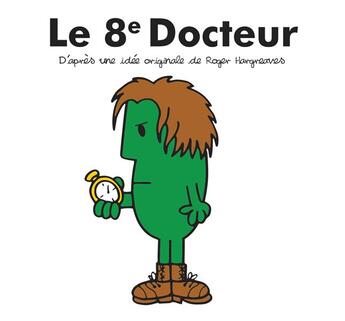 Couverture du livre « Le 8e docteur » de Adam Hargreaves aux éditions Hachette Pratique