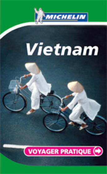 Couverture du livre « Vietnam » de Collectif Michelin aux éditions Michelin