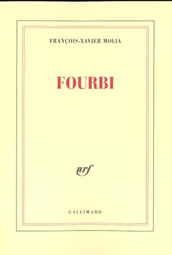 Couverture du livre « Fourbi » de Xabi Molia aux éditions Gallimard