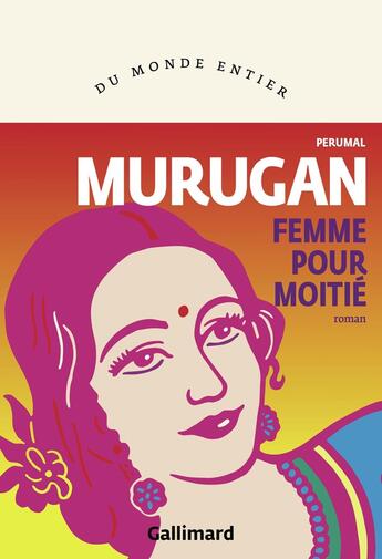 Couverture du livre « Femme pour moitié » de Preumal Murugan aux éditions Gallimard