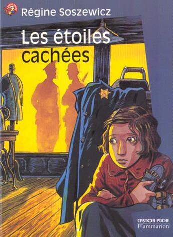 Couverture du livre « Les étoiles cachées » de Soszewicz Regine aux éditions Pere Castor