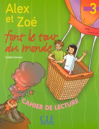 Couverture du livre « Alex et Zoé font le tour du monde » de Colette Samson aux éditions Cle International