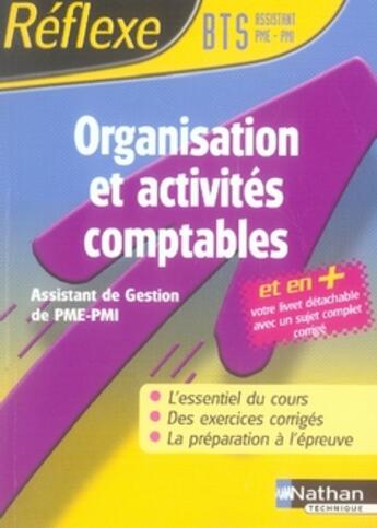 Couverture du livre « REFLEXE BTS ; organisation et activités comptables ; assistant de gestion de pme-pmi » de Jean Medialivre aux éditions Nathan