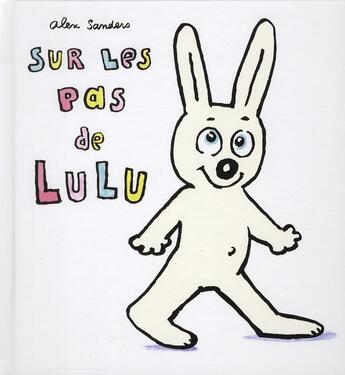 Couverture du livre « Sur les pas de lulu » de Alex Sanders aux éditions Ecole Des Loisirs