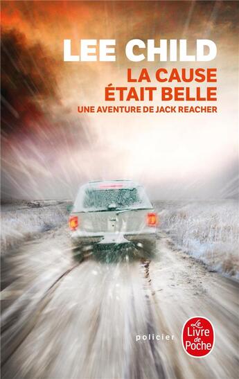 Couverture du livre « La cause était belle » de Lee Child aux éditions Le Livre De Poche