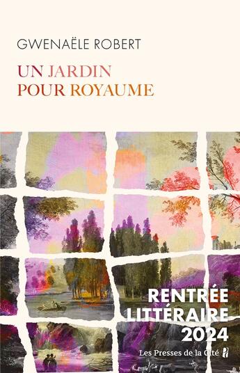 Couverture du livre « Un jardin pour royaume » de Gwenaele Robert aux éditions Presses De La Cite