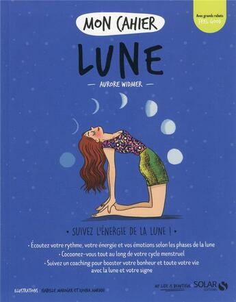 Couverture du livre « MON CAHIER ; lune » de Aurore Widmer aux éditions Solar