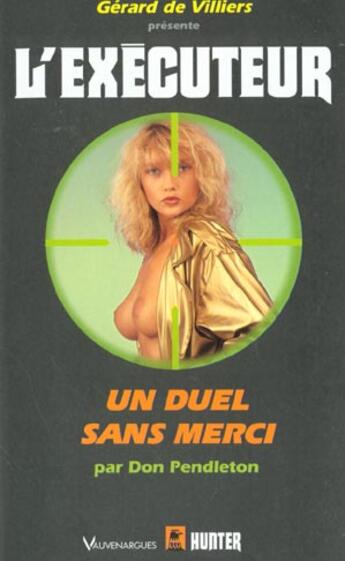 Couverture du livre « L'exécuteur t.189 ; un fuel sans merci » de Don Pendleton aux éditions Vauvenargues