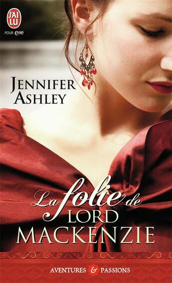 Couverture du livre « La folie de lord Mackenzie » de Jennifer Ashley aux éditions J'ai Lu