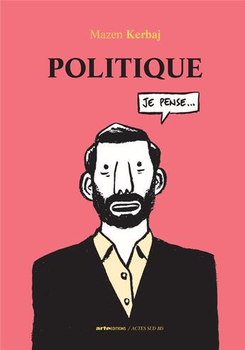 Couverture du livre « Politique » de Kerbaj Mazen aux éditions Actes Sud