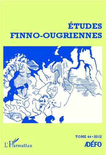 Couverture du livre « Les langues finno-ougriennes aujourd'hui t.1 » de Etudes Finno Ougrien aux éditions L'harmattan