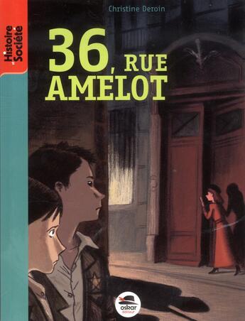 Couverture du livre « 36 rue Amelot » de Christine Deroin aux éditions Oskar
