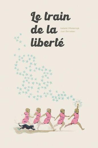 Couverture du livre « Le train de la liberté : l'histoire de Linda Brown (naissance de la loi sur la ségrégation scolaire) » de Isabelle Wlodarczyk aux éditions Frimousse