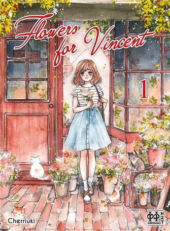 Couverture du livre « Flowers for Vincent Tome 1 » de Cherriuki aux éditions L'hydre A 2 Tetes