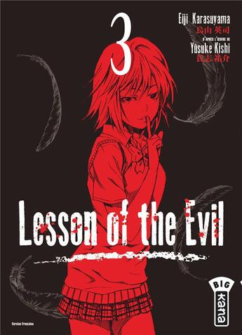 Couverture du livre « Lesson of the evil Tome 3 » de Yusuke Kishi et Eiji Karasuyama aux éditions Kana