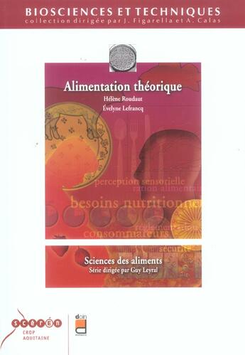 Couverture du livre « Alimentation theorique - sciences des aliments. » de Roudaut/Lefrancq aux éditions Doin