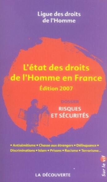 Couverture du livre « L'état des droits de l'homme en france (édition 2007) » de  aux éditions La Decouverte