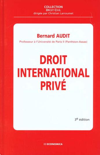 Couverture du livre « Droit International Prive ; 3e Edition » de Bernard Audit aux éditions Economica