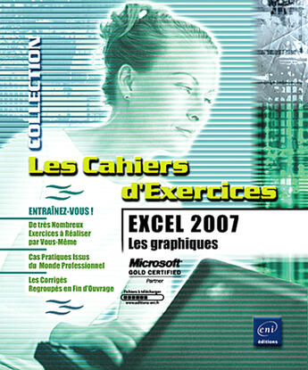 Couverture du livre « Excel 2007 : les graphiques » de Pierre Rigollet aux éditions Eni