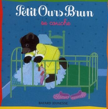 Couverture du livre « Petit Ours Brun se couche » de Marie Aubinais aux éditions Bayard Jeunesse
